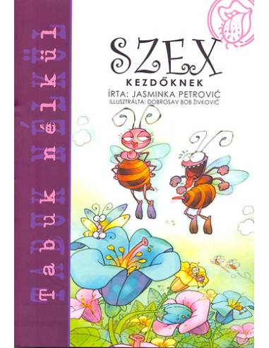 Szex kezdőknek
