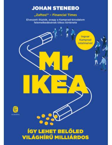 Mr IKEA - Így lehet belőled világhírű milliárdos