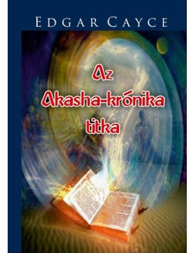Az Akasha-krónika titka
