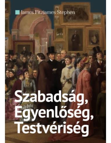 Szabadság, Egyenlőség, Testvériség