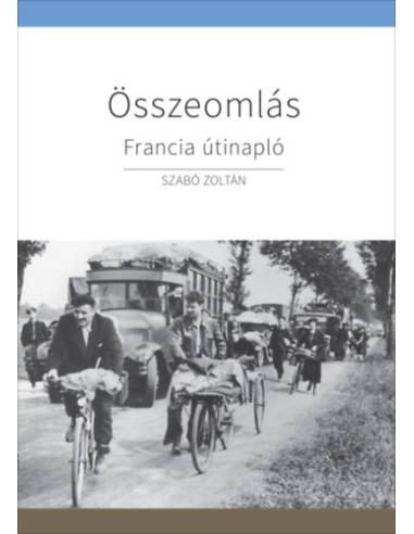 Összeomlás - Francia útinapló