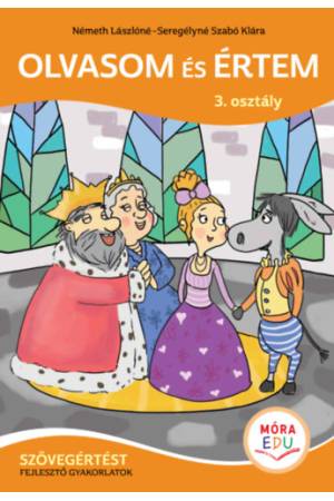 Olvasom és értem - Szövegértést fejlesztő gyakorlatok - 3. osztály 2