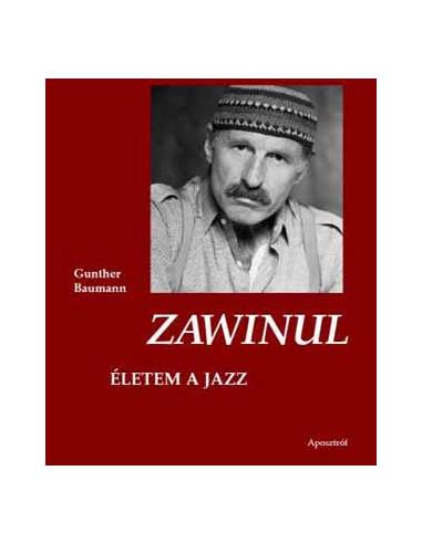 Zawinul - Életem a jazz