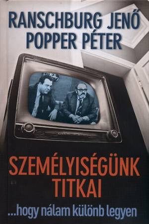 Személyiségünk titkai - ...hogy nálam különb legyen