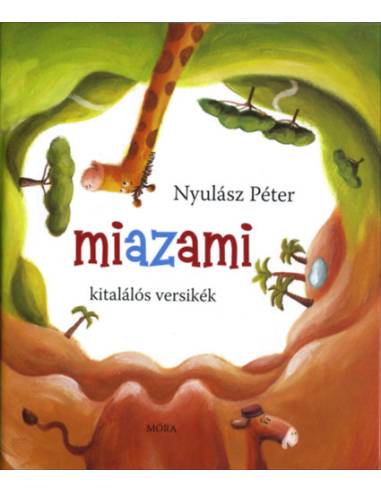 Miazami - Kitalálós versikék