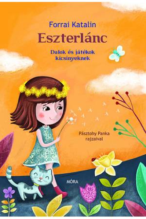 Eszterlánc - Dalok és játékok kicsinyeknek