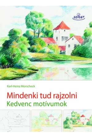Mindenki tud rajzolni II. - Kedvenc motívumok