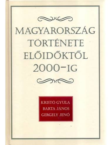 Magyarország története előidőktől 2000-ig