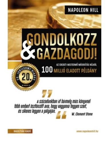 Gondolkozz & gazdagodj! - 20. jubileumi kiadás