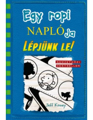 Egy ropi naplója 12. - Lépjünk le!