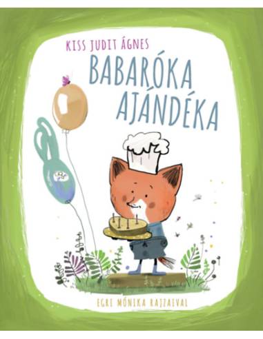 Babaróka ajándéka