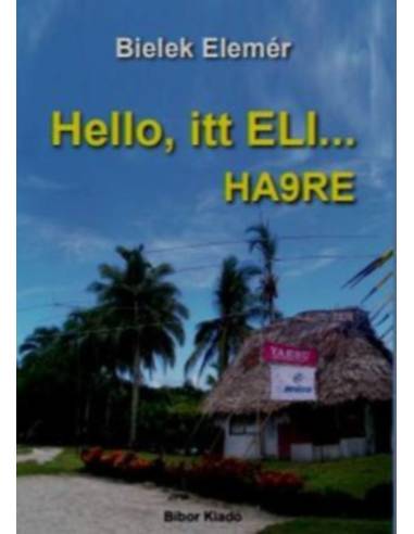 Hello, itt ELI... HA9RE