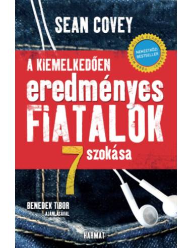 A kiemelkedően eredményes fiatalok 7 szokása