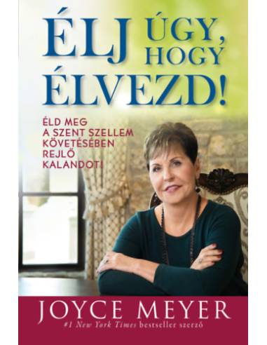 Élj úgy, hogy élvezd! - Éld meg a Szent Szellem követésében rejlő kalandot!