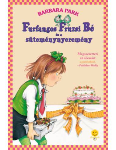 Furfangos Fruzsi Bé és a süteménynyeremény - puha kötés