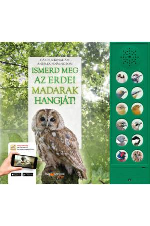 Ismerd meg az erdei madarak hangját!