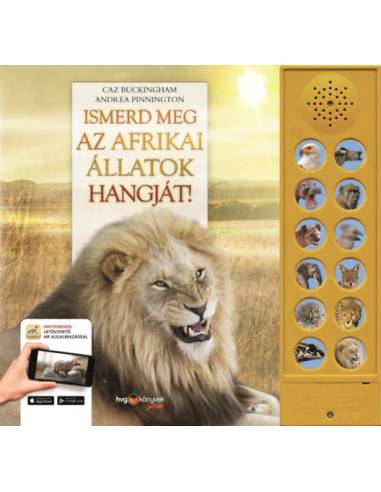 Ismerd meg az afrikai állatok hangját!