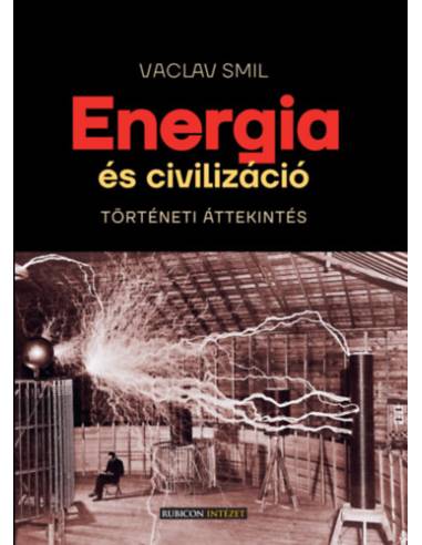 Energia és civilizáció - Történeti áttekintés