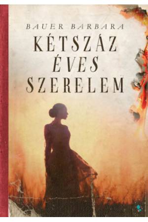Kétszáz éves szerelem