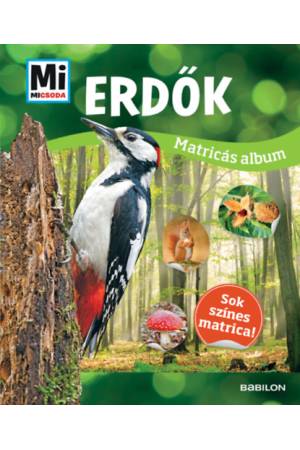 Erdők - Mi Micsoda matricás album - Sok színes matrica!