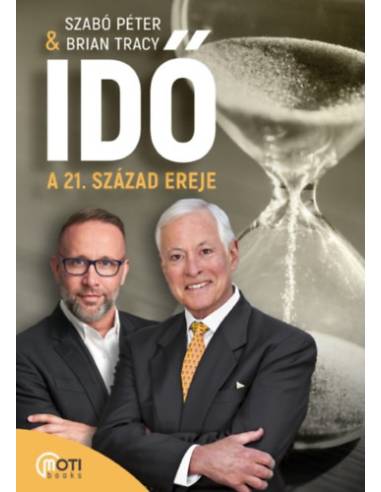 Idő: A 21. század ereje