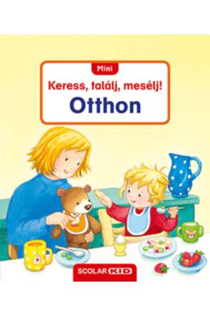 Mini Keress, találj, mesélj! - Otthon