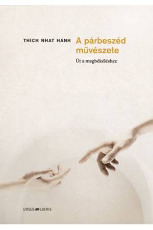 A párbeszéd művészete - Út a megbékéléshez