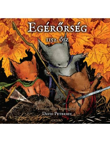 Egérőrség - 1152. ősz