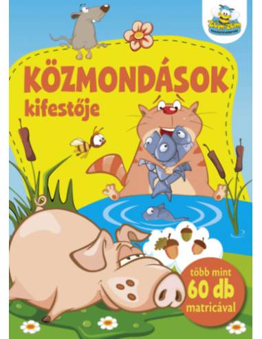 Közmondások kifestője - Több mint 60 db matricával