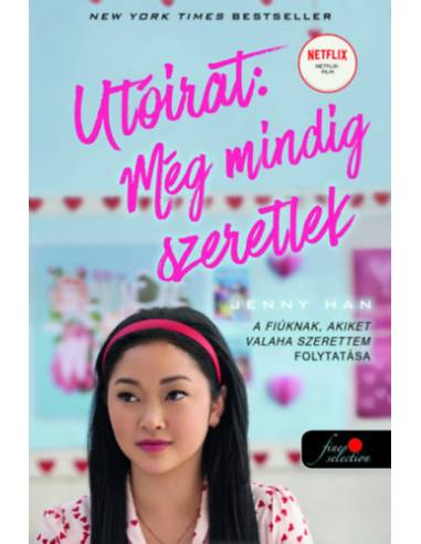 Utóirat: Még mindig szeretlek - filmes borítóval - A fiúknak, akiket valaha szerettem 2.