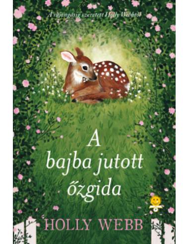 A bajba jutott őzgida - kemény kötés