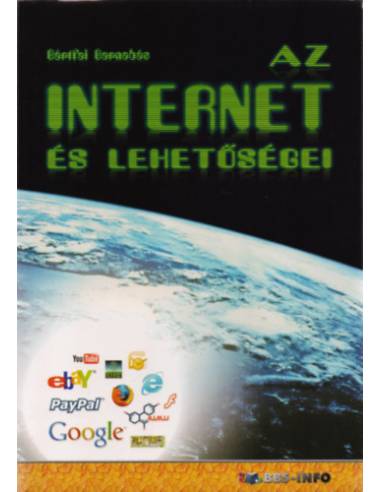 Az internet és lehetőségei