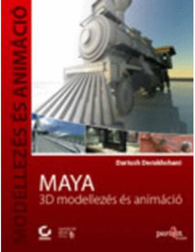 Maya - 3D modellezés és animáció - CD melléklettel