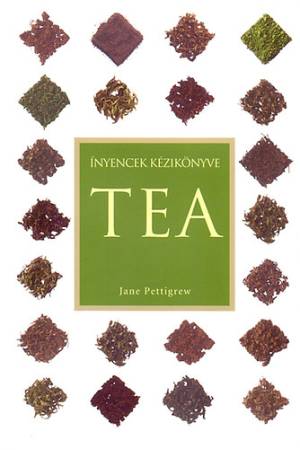 Ínyencek kézikönyve - Tea