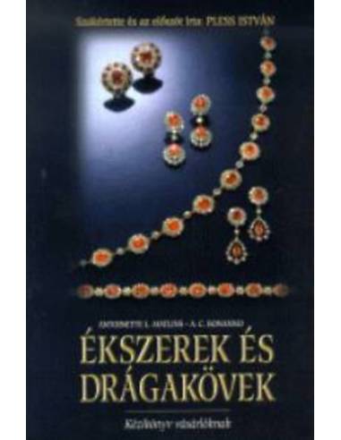 Ékszerek és drágakövek - Kézikönyv vásárlóknak