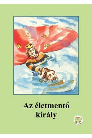 Az életmentő király