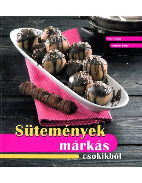 Sütemények márkás csokikból
