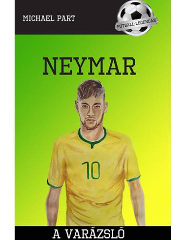 Neymar - A varázsló