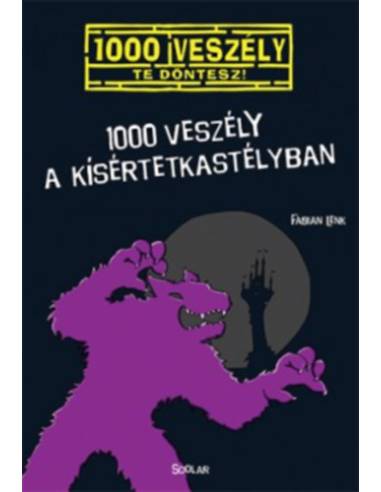 1000 veszély a kísértetkastélyban