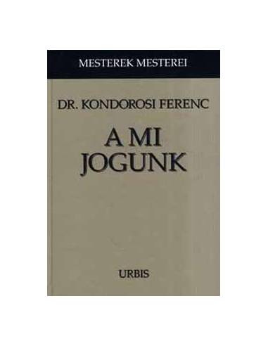 A mi jogunk - Mesterek mesterei
