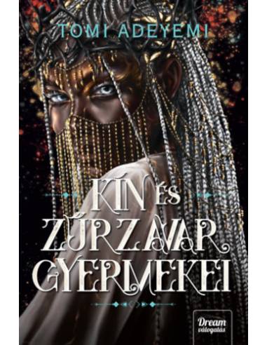 Kín és zűrzavar gyermekei