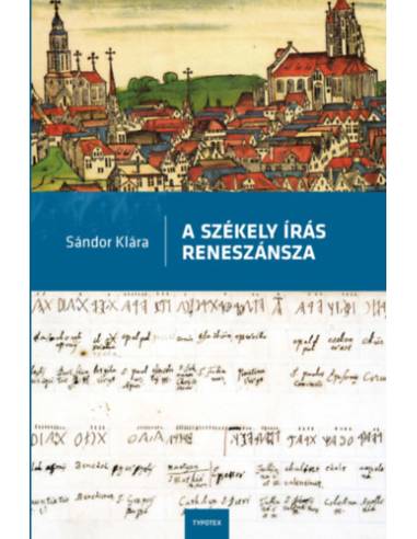 A székely írás reneszánsza