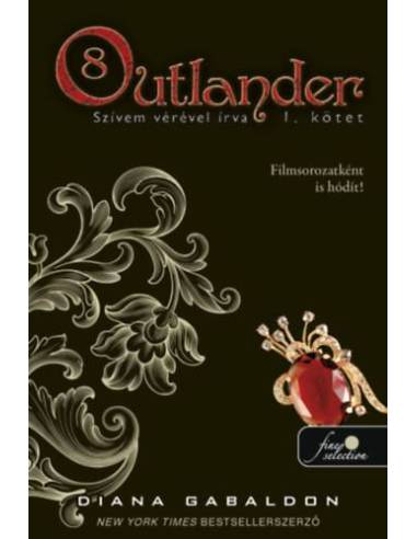 Outlander 8/1 - Szívem vérével írva - kemény kötés