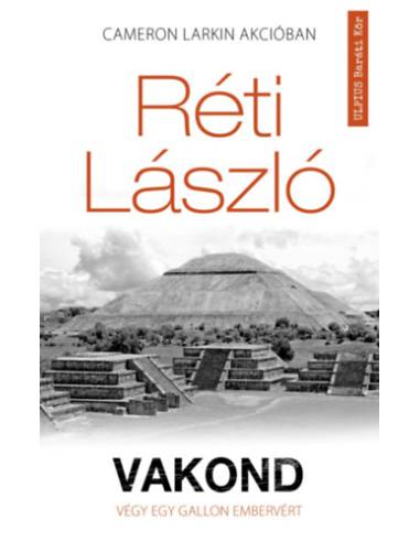 Vakond - Végy egy gallon embervért
