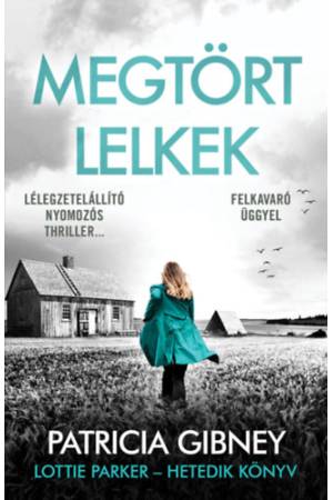 Megtört lelkek - Lottie Parker 7.