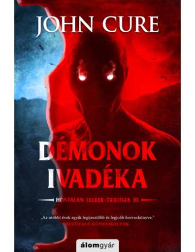 Démonok ivadéka - Hontalan lelkek-trilógia III.