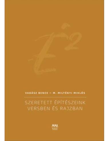 É2 - Szeretett építészeink versben és rajzban