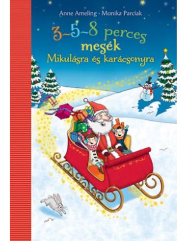 3-5-8 perces mesék - Mikulásra és karácsonyra