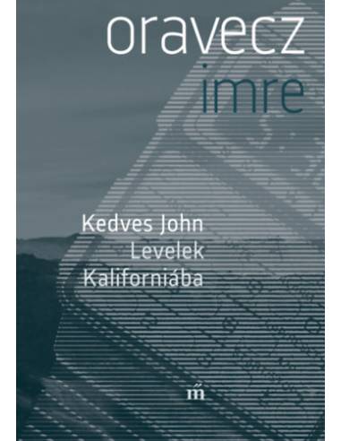 Kedves John - Levelek Kaliforniába