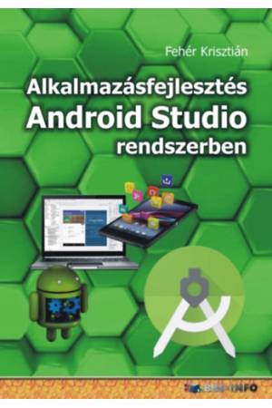 Alkalmazásfejlesztés Android Studio rendszerben